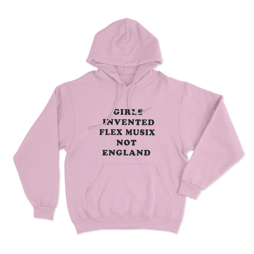 Girls Invented Flex Musix Not England Unisex Hoodie Pink Girls Invented Flex Musix Not England Unisex Hoodie Pink