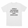 Girls Invented Flex Musix Not England Unisex T Shirt White