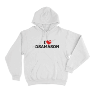 I Love Osamason Unisex Hoodie White